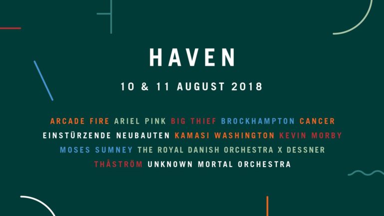 HAVEN FESTIVAL 2018: DK collaborations you shouldn't miss